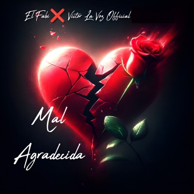 Mal Agradecida - Single