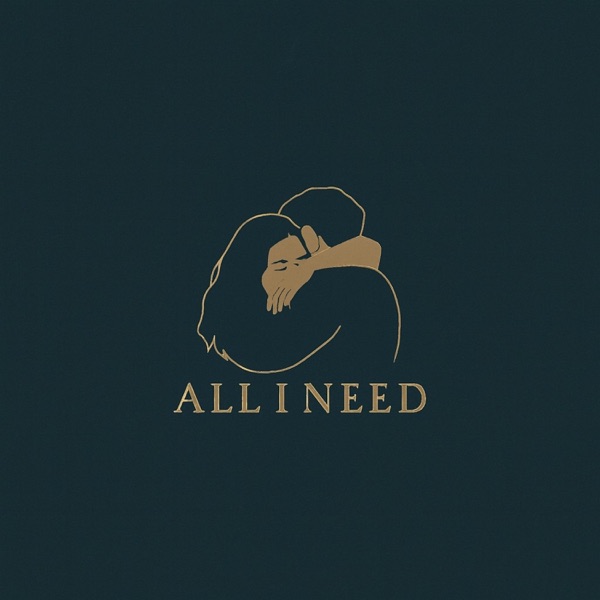 All I Need