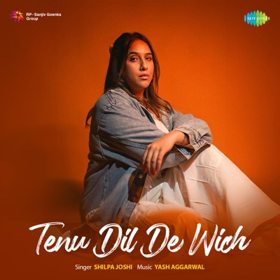 Tenu Dil De Wich - Single