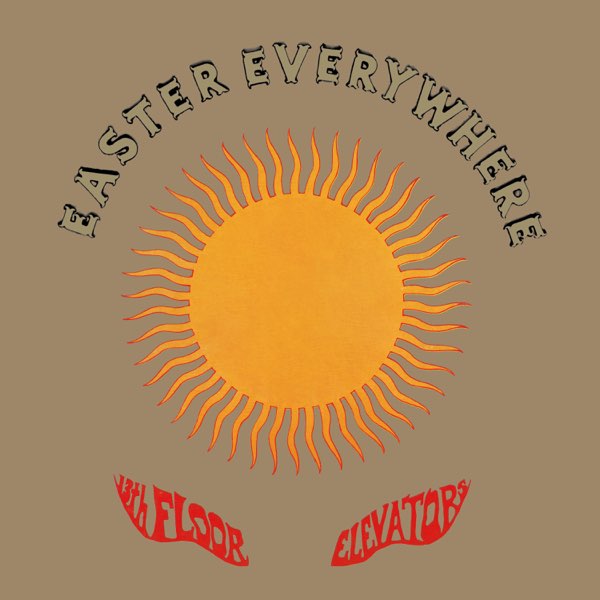Psychedelic Sounds Of The 13th Floor Elevators : 13th Floor