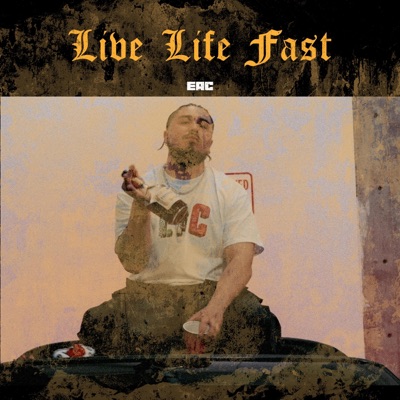 Live Life Fast - Single