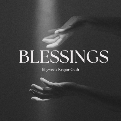 blessings (feat. krugar gush) - Single