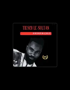 Ascolta Tiesco le sultan, guarda video musicali, leggi la biografia, vedi le date del tour & altro!
