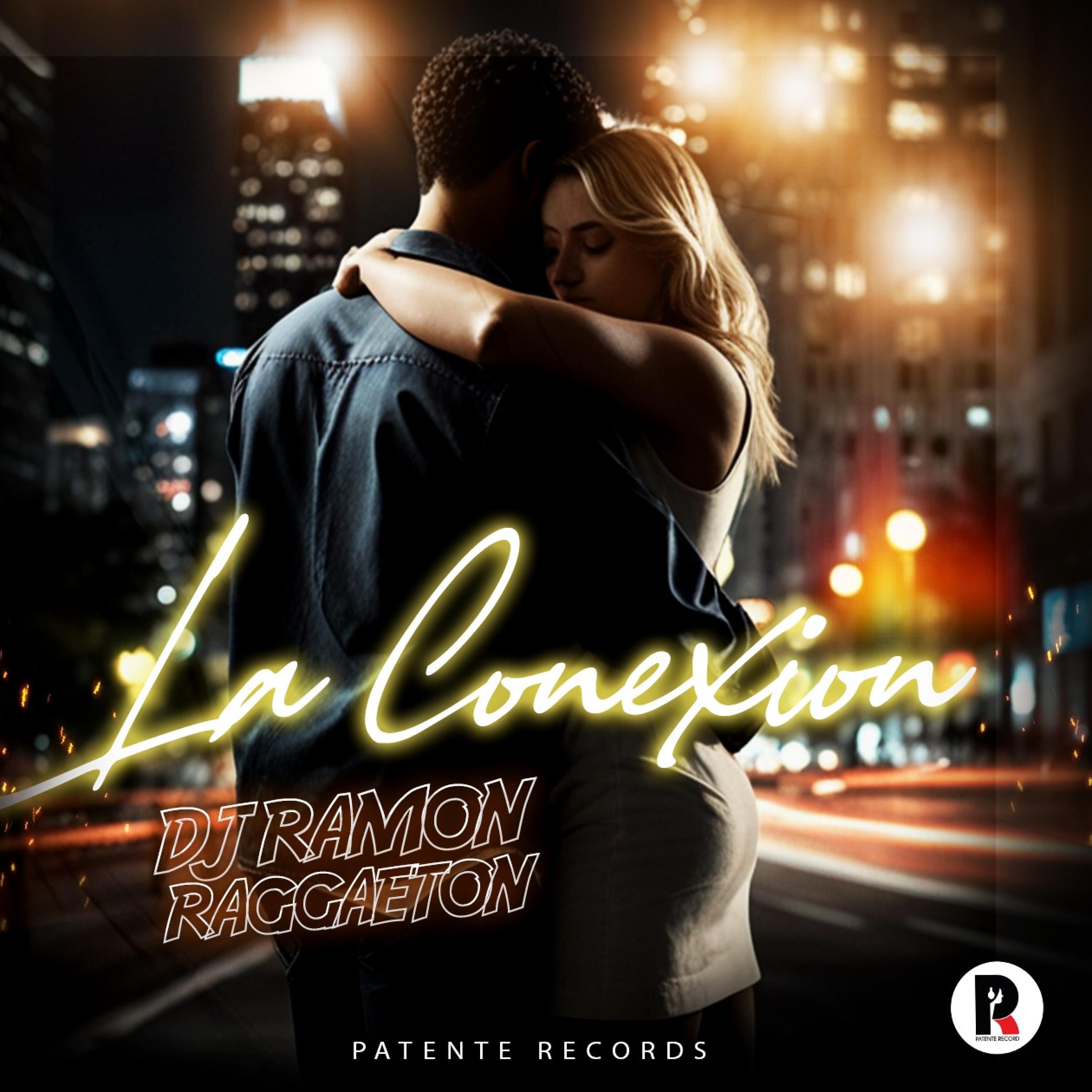 La Conexión (Raggaeton) - Single