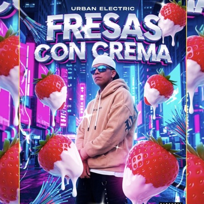 Fresas Con Crema (feat. Krixt) - Single