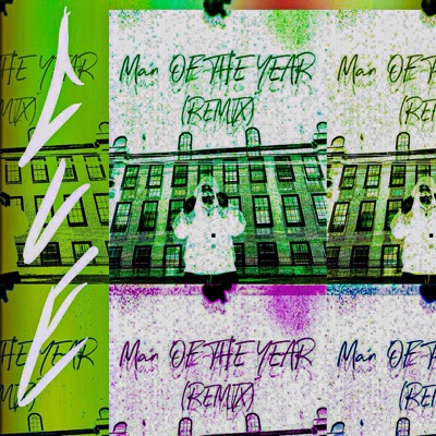 Man Of The Year (Remix) - Single