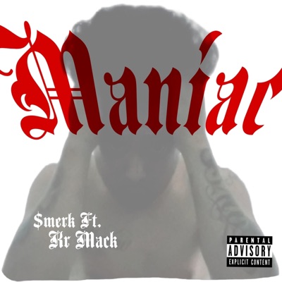 Maniac (feat. Kr Mack) - Single