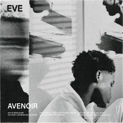 Listen to Eve - Single by Avenoir