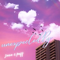 Unexpectedly (feat. Paff) - Single - Sana