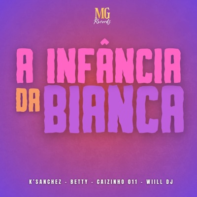 A Infancia da Bianca - Single