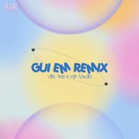 Gửi Em (Air Remix) [feat. VINHTRAN] - Single - Air Media
