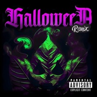 Halloweed (Remix) - Single - Aguila Sativa, Shyno, Riccheza, Pinche Choche, Sixteen Savage, NMS & Conti YT
