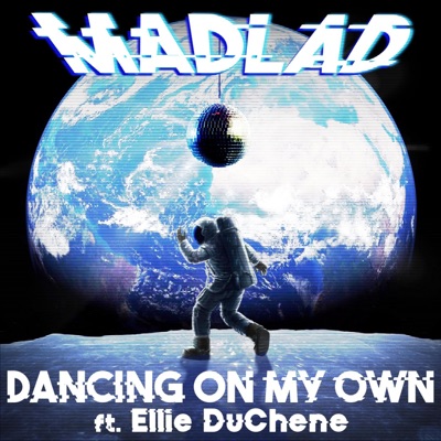 Dancing On My Own (feat. Ellie DuChene) - Single