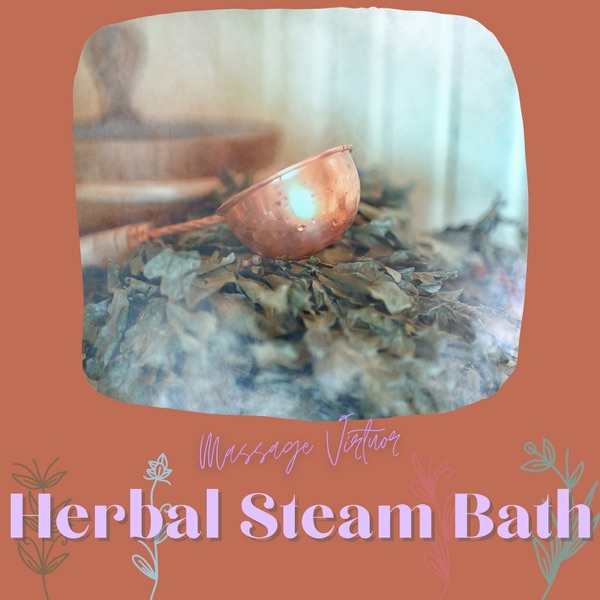 Herbal Steam Bath