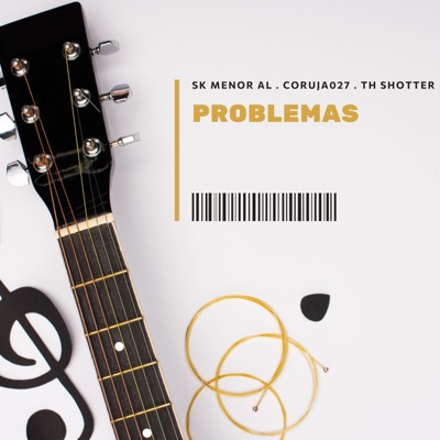 Problemas (feat. Coruja 027 & Th Shotter) - Single