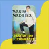 Mário Madeira - Diz Se Ainda Voltares