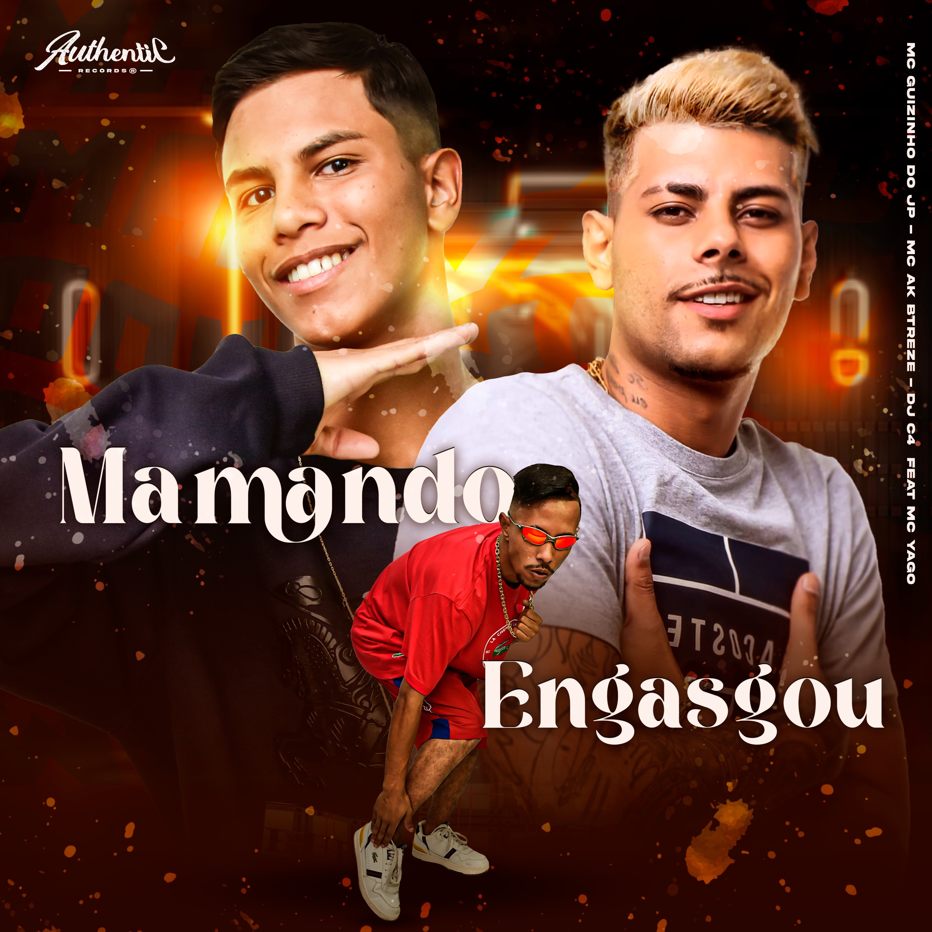Mamando Engasgou (feat. Mc Yago) - Single by Mc Guizinho do JP, MC AK BTREZE & Dj C4 album cover