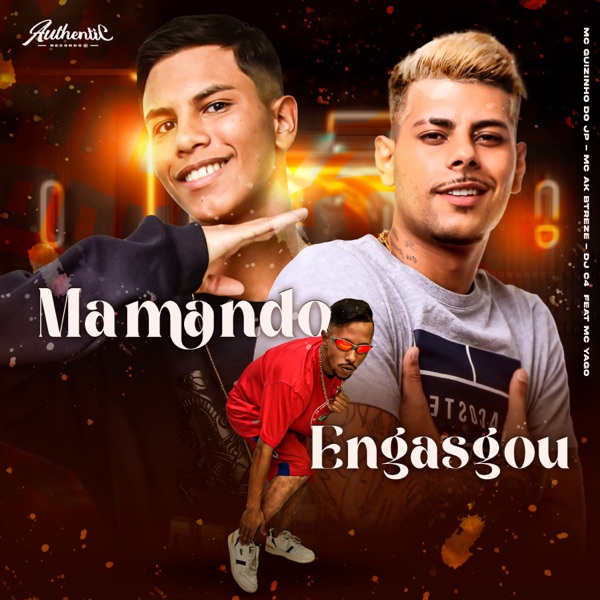 Mamando Engasgou (feat. Mc Yago)