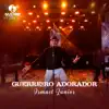 Guerreiro Adorador