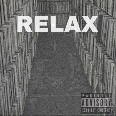 Relax - Single