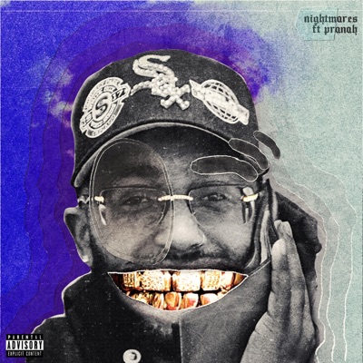 Nightmares (feat. Pranah) - Single