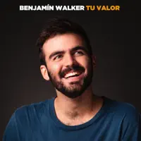 Tu Valor — Benjamin Walker