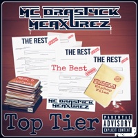 Top Tier (feat. Lord Gamma) - Single - MC Drastyck Meaxurez