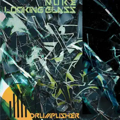 Nuke adlı sanatçının The Looking Glass EP - EP albümünü dinle