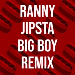 Big Boy (feat. Jipsta) [Remix] - Single