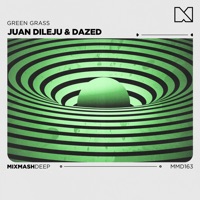 Green Grass - Single - Juan Dileju & DAZED