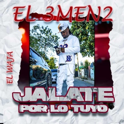 Jalate Por Lo Tuyo - Single