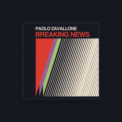Listen to Paolo Zavallone, watch music videos, read bio, see tour dates & more!