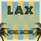 LAX - Michael Giacchino lyrics