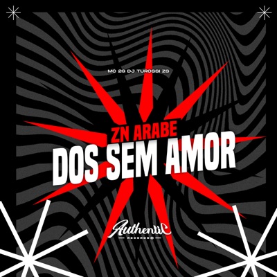 Zn Arabe dos Sem Amor - Single