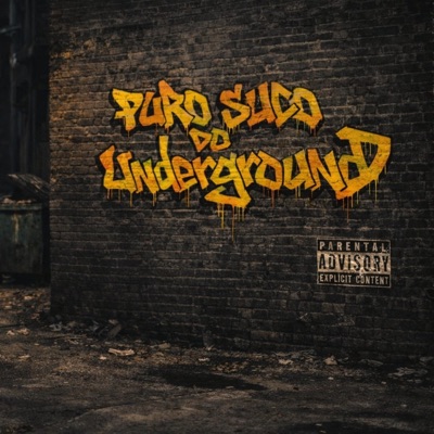 Puro Suco do Underground (feat. G.ChoqueMC & 048beatz) - Single