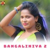 Bangaliniya 2 - Single