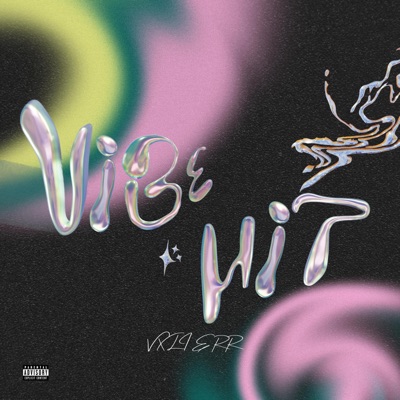 Vibe n’ a Hit - Single