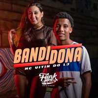 Bandidona (feat. DJ GH Sheik & Gabriel Tadeu) - Single - Mc Vitin do LJ