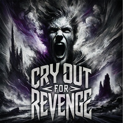 Cry Out For Revenge - Single