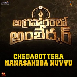 Chedagottera Nanasaheba Nuvvu (From 