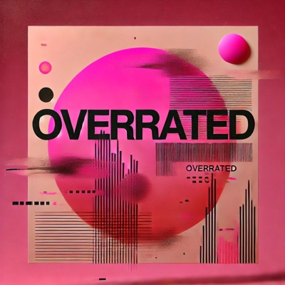 Overrated - Single