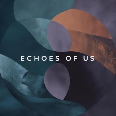Echoes of Us (feat. Renata) - EP