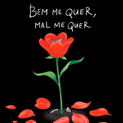 Bem Me Quer, Mal Me Quer (feat. liraogk) - Single