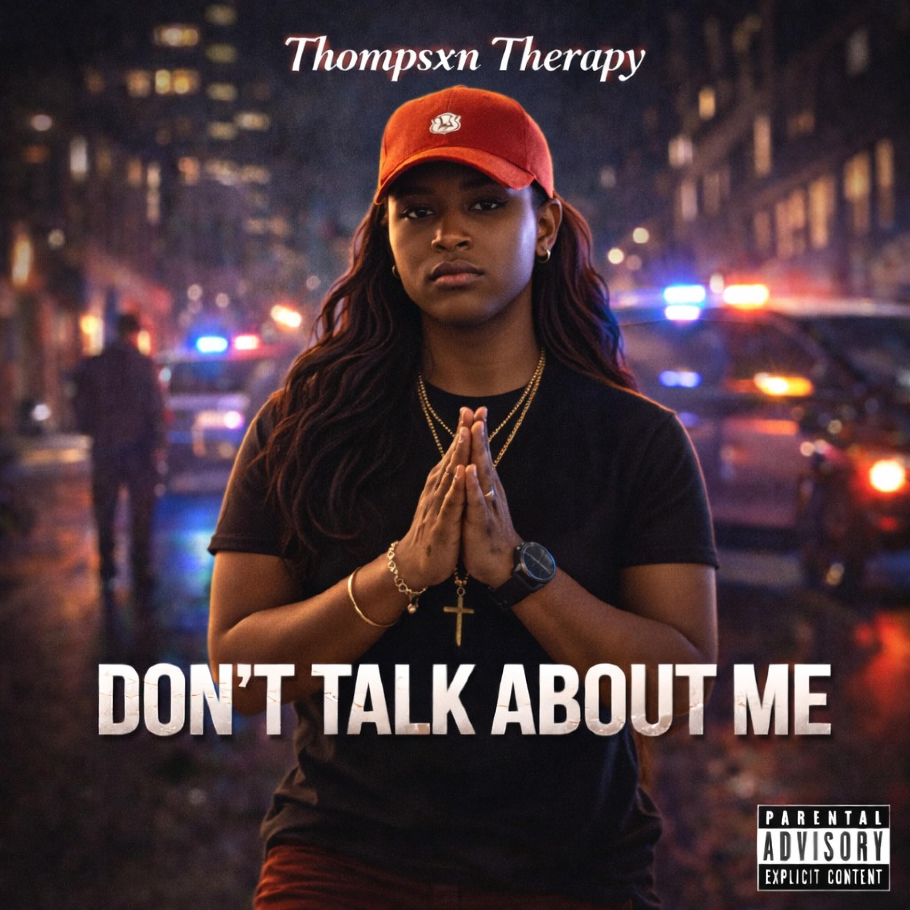 DON’T TALK ABOUT ME - Single