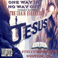 One Way In, No Way Out - Single - The Chain Breakers