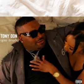 You Ready Tony Don