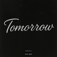 Tomorrow (feat. B Moore, DonnySolo & Sahj) - Single - Zayfrmla & OMG Taylor