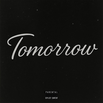 Tomorrow (feat. B Moore, DonnySolo & Sahj) - Single