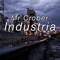Industria - Single - Mr Crober