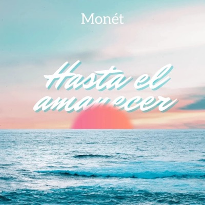 Hasta el Amanecer - Single